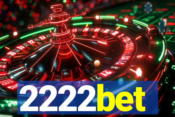 2222bet