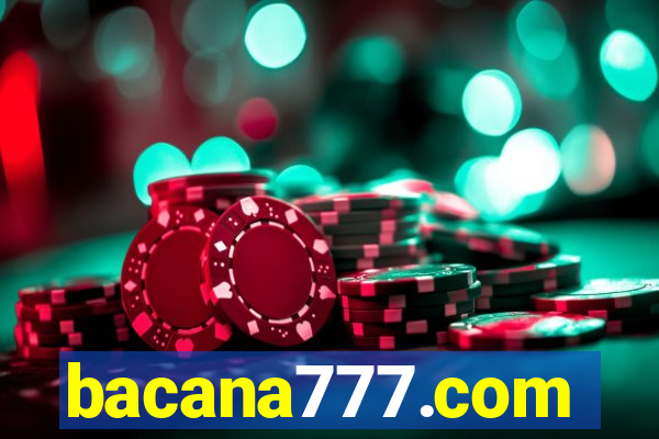 bacana777.com