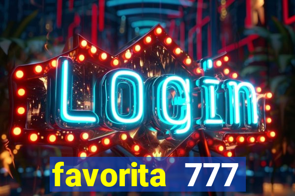 favorita 777 plataforma login