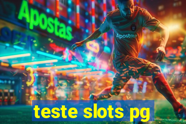 teste slots pg