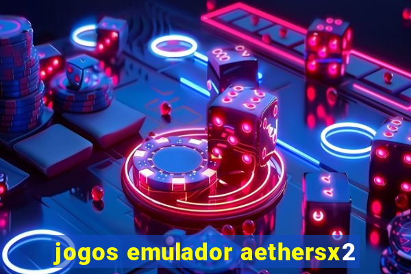 jogos emulador aethersx2