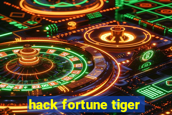 hack fortune tiger