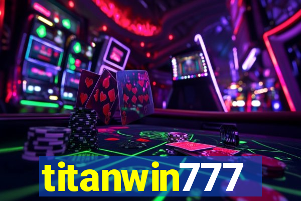 titanwin777