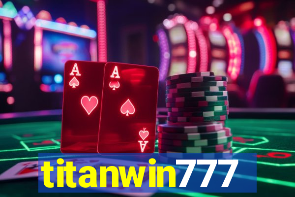 titanwin777