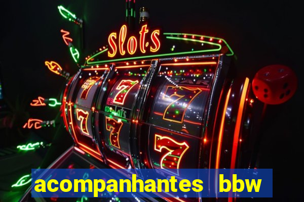 acompanhantes bbw porto alegre