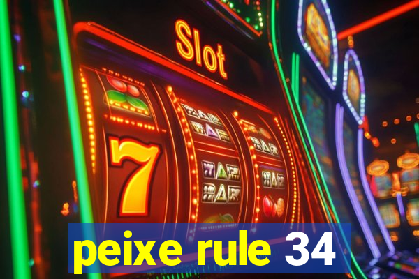 peixe rule 34