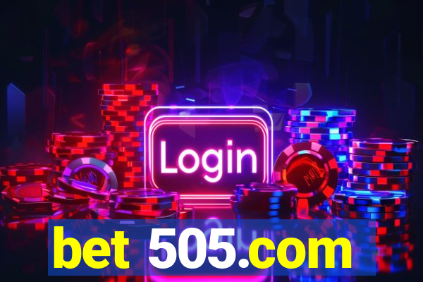 bet 505.com