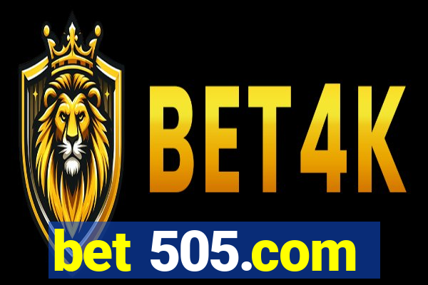 bet 505.com