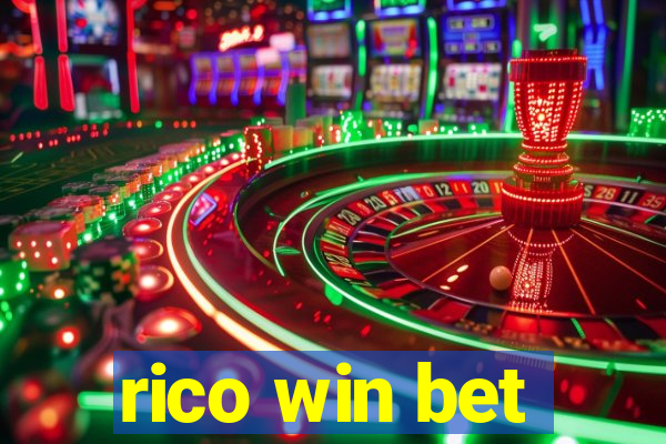 rico win bet