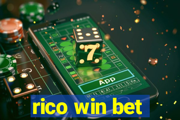 rico win bet