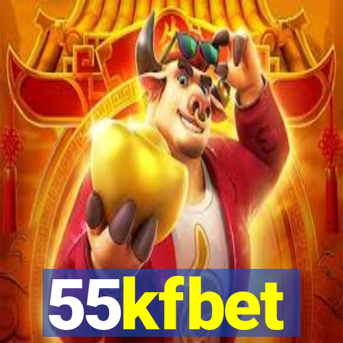 55kfbet