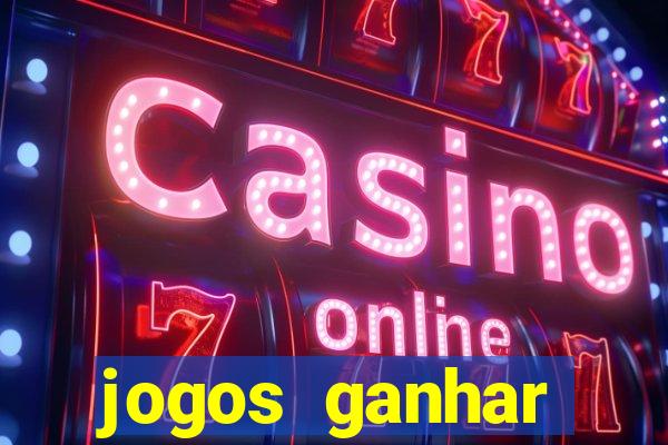 jogos ganhar dinheiro sem depositar