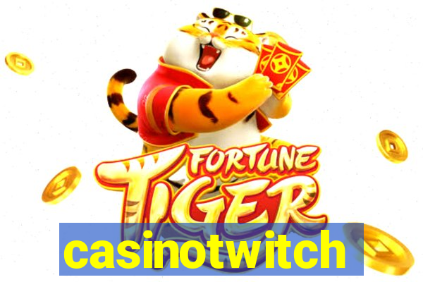 casinotwitch