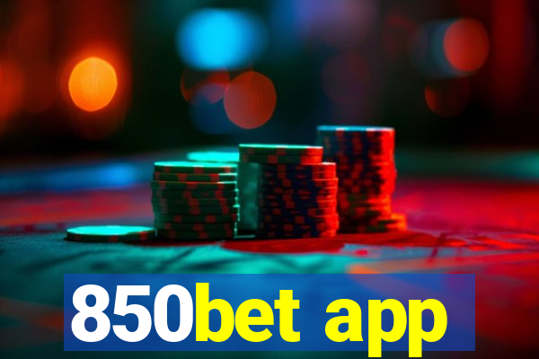 850bet app