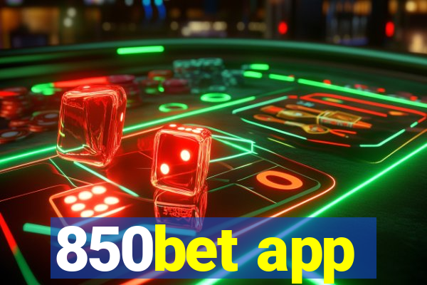 850bet app