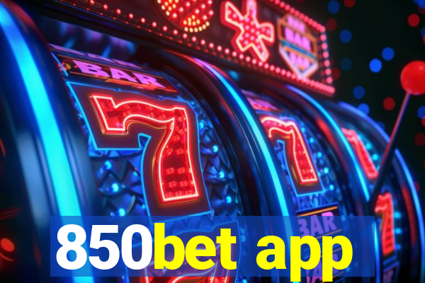 850bet app