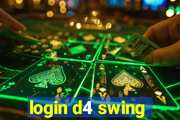 login d4 swing