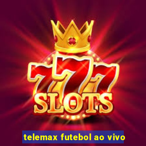 telemax futebol ao vivo