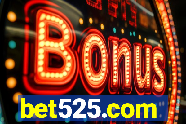 bet525.com