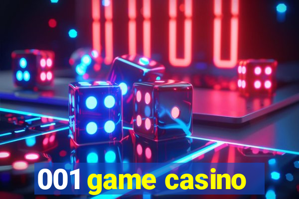 001 game casino