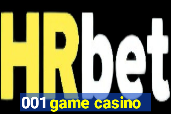 001 game casino