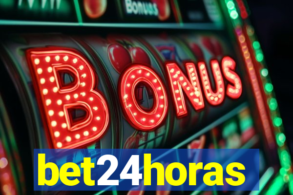 bet24horas