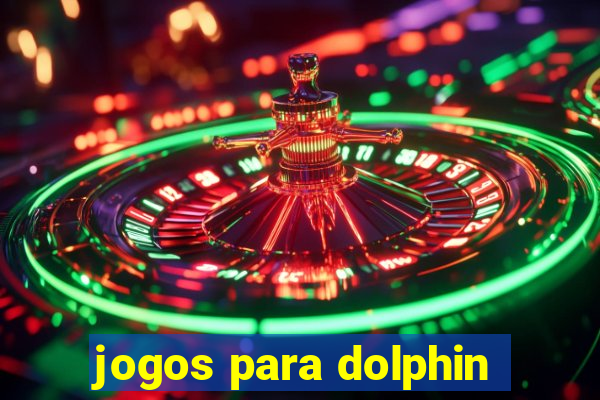 jogos para dolphin