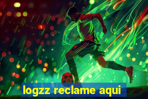 logzz reclame aqui