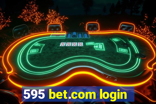 595 bet.com login