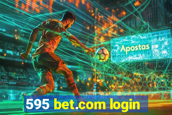 595 bet.com login