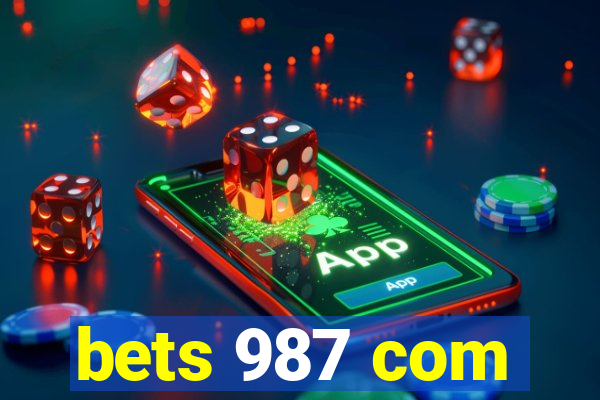 bets 987 com