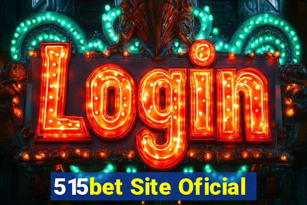 515bet Site Oficial