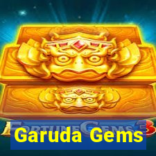 Garuda Gems