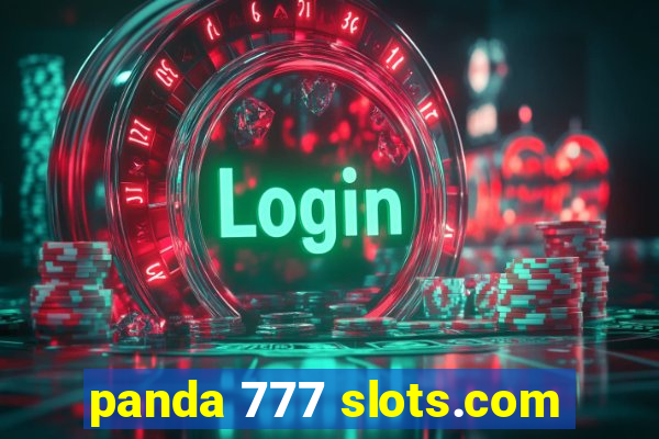 panda 777 slots.com