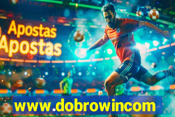 www.dobrowincom