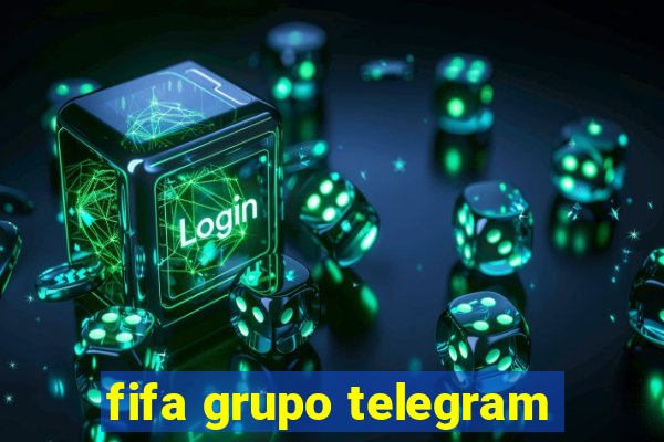 fifa grupo telegram