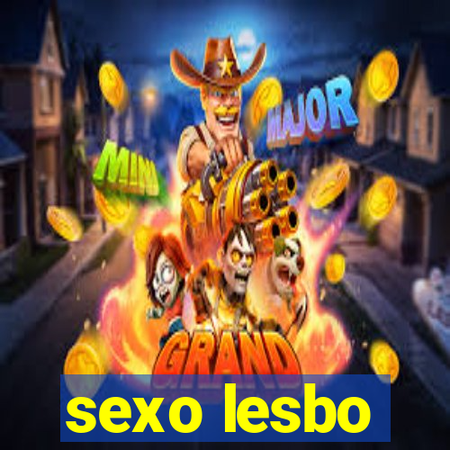 sexo lesbo