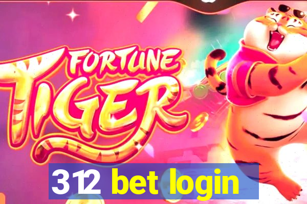 312 bet login