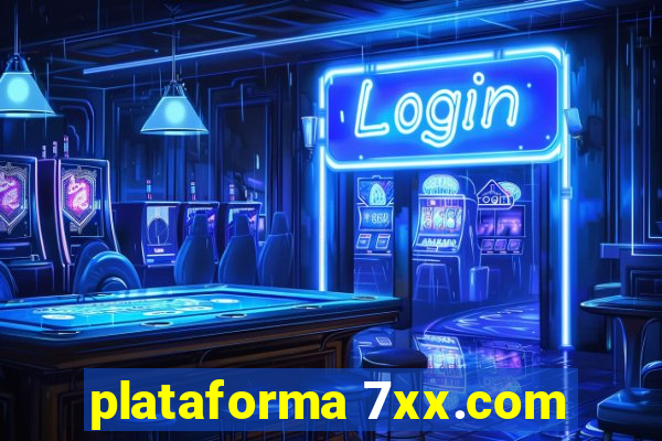 plataforma 7xx.com