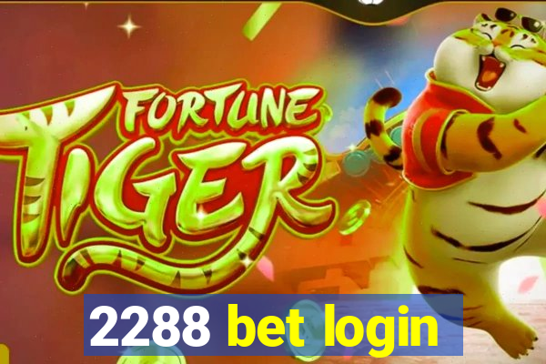 2288 bet login