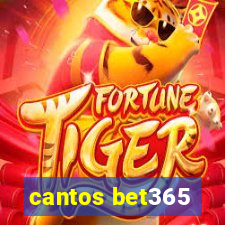 cantos bet365