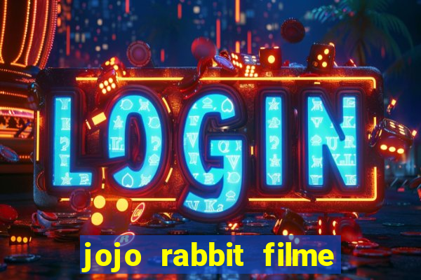 jojo rabbit filme completo dublado