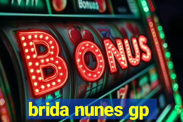 brida nunes gp