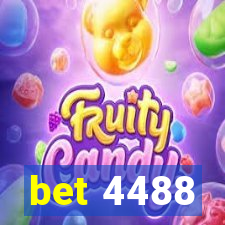 bet 4488