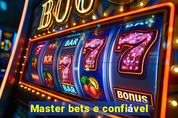 Master bets e confiável