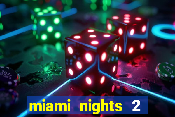 miami nights 2 java pt-br 320x240