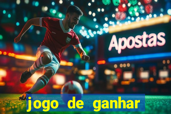 jogo de ganhar dinheiro no cadastro