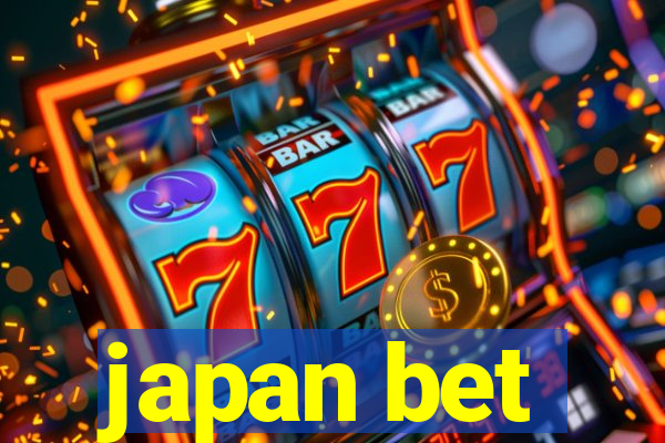 japan bet