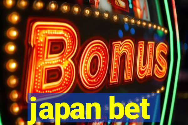 japan bet