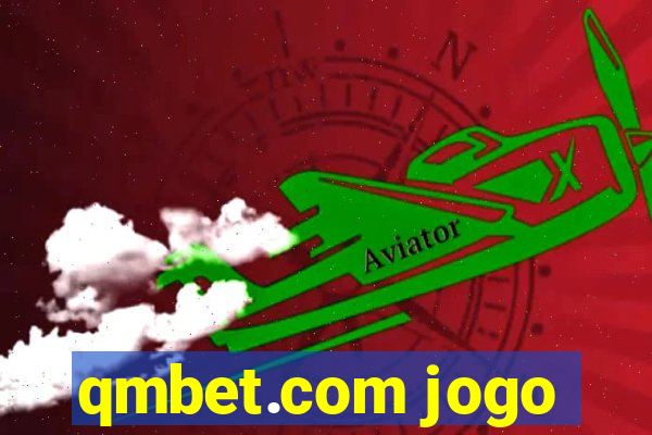 qmbet.com jogo